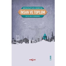 Akçağ Yayınları Mevlana'nın Gözüyle Insan ve Toplum