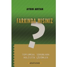 Arıtan Yayınevi Farkında Mısınız?