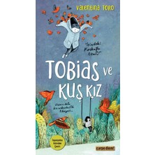 Carpe Diem Tobias ve Kuş Kız