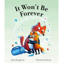 Frances Lincoln It Wont Be Forever