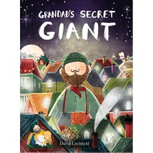 Frances Lincoln Grandad S Secret Giant