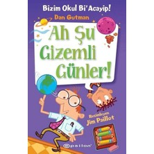 Getittir Bizim Okul Bi' Acayip - Ah Şu Gizemli Günler