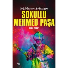 Getittir Sokullu Mehmed Paşa - Muhteşem Sadrazam