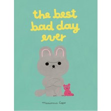 Frances Lincoln The Best Bad Day Ever