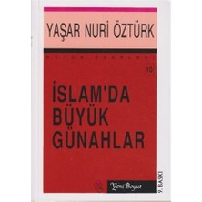 Yeni Boyut Yayınları Yaşar Nuri Öztürk İslam’da Büyük Günahlar - Bütün Eserleri 10 Normal Boy Ciltsiz