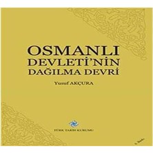 Türk Tarih Kurumu Osmanlı Devletinin Dağılma Devri