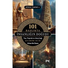 E-Woman 101 Başlıkta Insanlığın Doğuşu