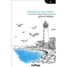 Telgrafhane Yayınları Havada Üç Beş Martı