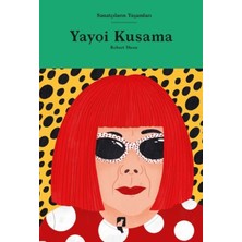 ALK Sanatçıların Yaşamları- Yayoi Kusama