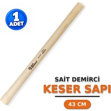 Sait Demirci Arge Toptan Keser Sapı 43 cm  1 Adet