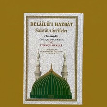 Hacıbey Yayınları Delâilü'l Hayrât Salavât-I Şerifeler - Iri Punto Kolay Okunur Günlük Dualar ve Zikirler Kitabı