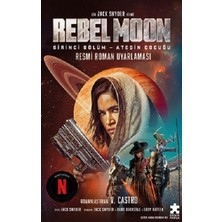 Eksik Parça Yayınları Rebel Moon 1.ibölüm – Ateşin Çocuğu