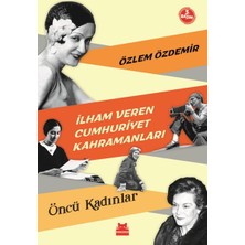 TeknoKapsül Ilham Veren Cumhuriyet Kahramanları - Öncü Kadınlar