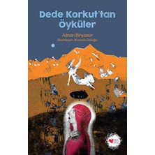 TeknoKapsül Dede Korkut'tan Öyküler