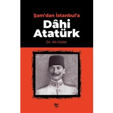 TeknoKapsül Şam'dan Istanbul'a Dahi Atatürk