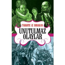 TeknoKapsül Tarihte Iz Bırakan Unutulmaz Olaylar