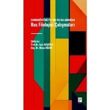 Gazi Kitabevi Cumhuriyetimiz’in 100.YILI’NA Armağan Rus Filolojisi Çalışmaları