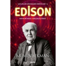 Çocuklar Için Başarı Hikayeleri 1 - Edison