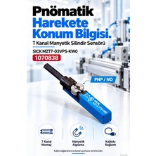 SICK Sıck MZT7-03VPS-KW0 Silindir Sensörü 1070838
