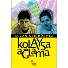 Günışığı Kitaplığı Kolaysa Ağlama
