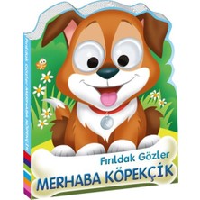 Gees Global Fırıldak Gözler Merhaba Köpekçik