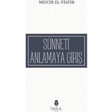 Tahlil Yayınları Sünneti Anlamaya Giriş