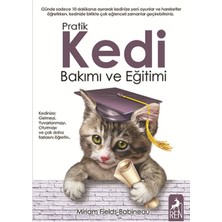 Ren Kitap Pratik Kedi Bakımı ve Eğitimi