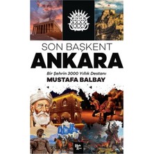 Colezium Son Başkent Ankara - Bir Şehrin 300 Yıllık Destanı