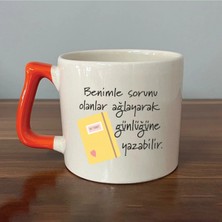 Mor Mürekkep Benimle Sorunu Olanlar Ağlayarak Turuncu Kulplu Prime Laf Sokma Hediyesi Bardak Kupa Fincan Mug