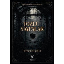 Tozlu Sayfalar - Zeynep Tuğrul - Theseus Yayınevi