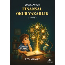 Himalaya Kitap Çocuklar Için Finansal Okuryazarlık 7-9 Yaş