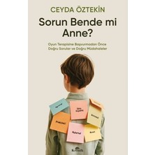 Kronik Kitap Sorun Bende Mi Anne? Ceyda Öztekin