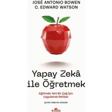 Kronik Kitap Yapay Zekâ Ile Öğretmek José Antonio Bowen, C. Edward Watson