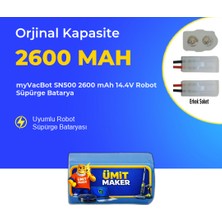 Ümit Maker Myvacbot SN500 2600 Mah 14.4V Robot Süpürge Batarya