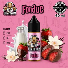 Likitium Fondue | 60ML/9MG | Premium Aroma - Çikolata, Krema, Tatlı