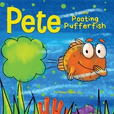 Step Kitap Pete The Pooting Pufferfish: A Funny Story About A Fish Who Toots (Farts)