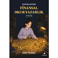 Himalaya Kitap Çocuklar Için Finansal Okuryazarlık 12-16 Yaş