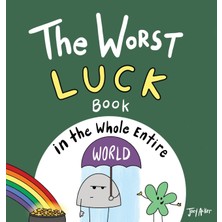 Step Kitap The Worst Luck Book In The Whole Entire World - Ciltli