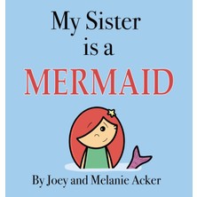 Step Kitap My Sister Is A Mermaid - Ciltli