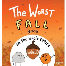 Step Kitap The Worst Fall Book In The Whole Entire World - Ciltli