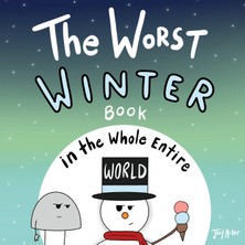 Step Kitap The Worst Winter Book In The Whole Entire World