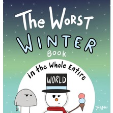 Step Kitap The Worst Winter Book In The Whole Entire World - Ciltli