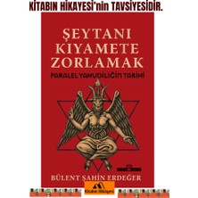 Timaş Yayınları Şeytanı Kıyamete Zorlamak Paralel Yahudiliğin Tarihi- Özel Ayraç Hediyelidir