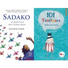Beyaz Balina Yayınları Sadako ve Kağıttan Bir Turna Kuşu (Eleanor Coerr) ve 101 Yanıltmaca
