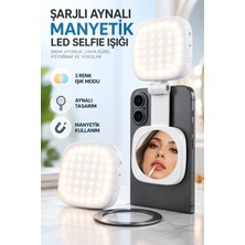 Matechno Şarjlı Aynalı Manyetik LED Selfie Işığı 3 Renk Modlu Telefon Video Çekim ve Makyaj Işığı