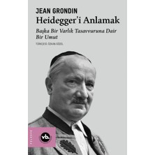 Esmera Heidegger’i Anlamak