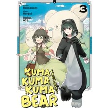 Esmera Kuma Kuma Kuma Bear Cilt 3