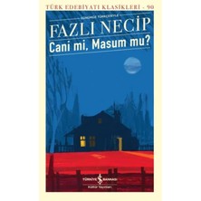 Esmera Cani Mi, Masum Mu? - Türk Edebiyatı Klasikleri