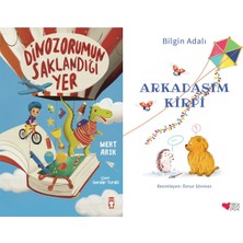 Timaş Çocuk Dinozorumun Saklandığı Yer (Mert Arık) ve Arkadaşım Kirpi