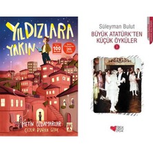 İlk Genç Timaş Yıldızlara Yakın (Metin Özdamarlar) ve Büyük Atatürk’ten Küçük Öyküler 3